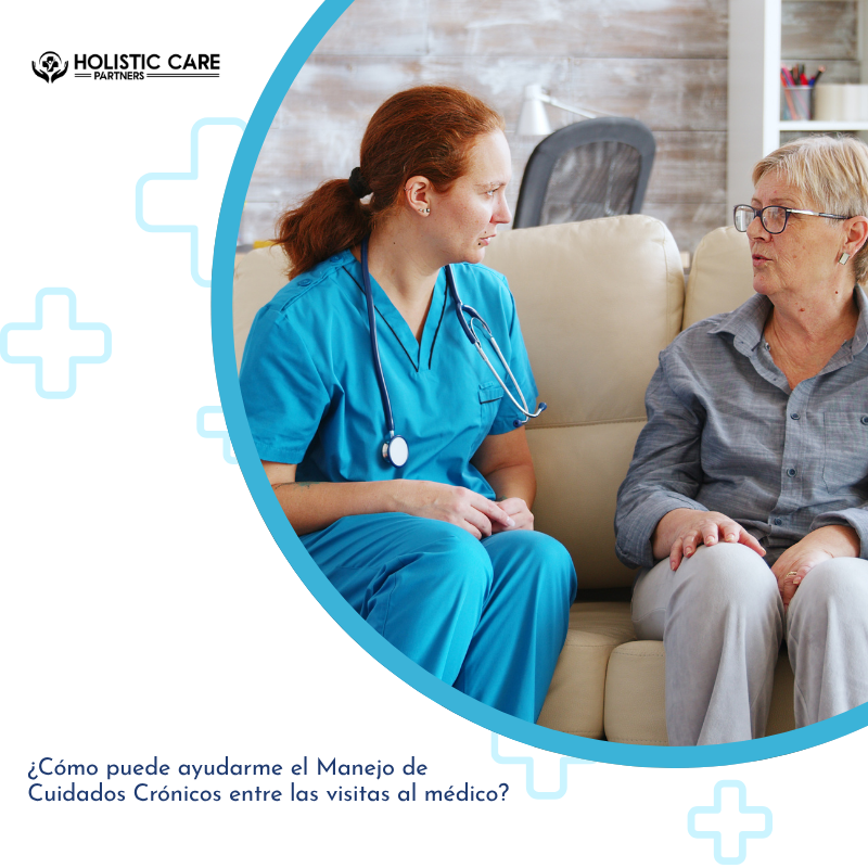 ¿Cómo puede ayudarme el Manejo de Cuidados Crónicos entre las visitas al médico?