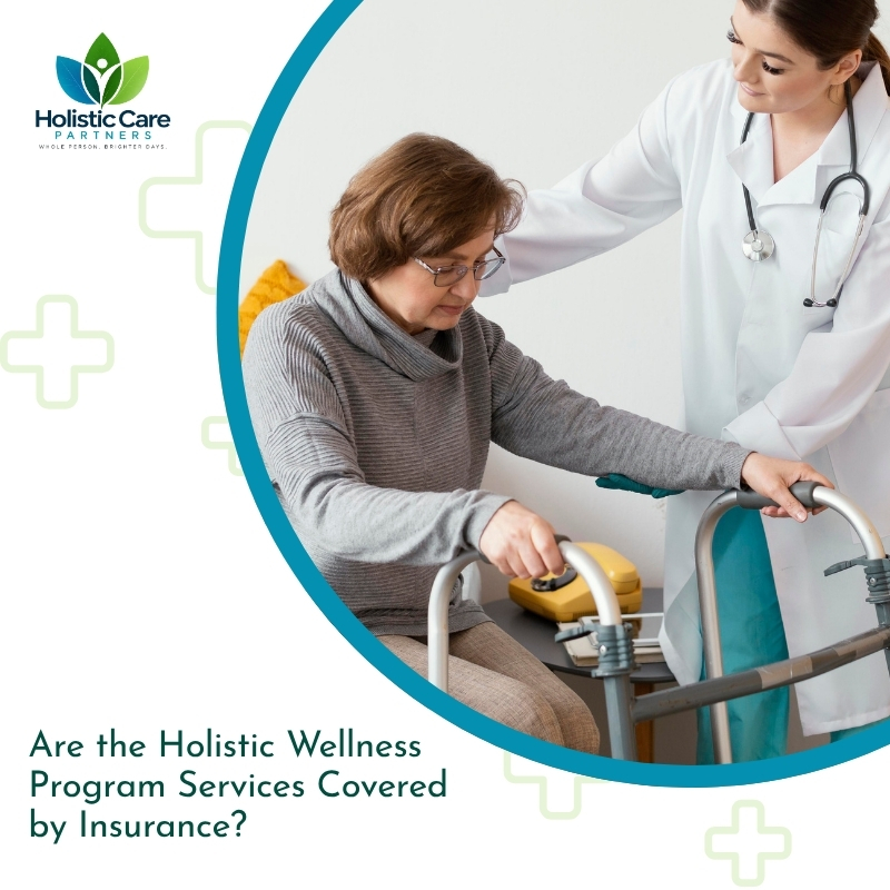 Are the Holistic Wellness Program Services Covered by Insurance?